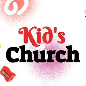 Colorful Kid's Church banner with art supplies and playful fonts.