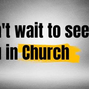 Inspirational message encouraging church attendance with a spotlight effect