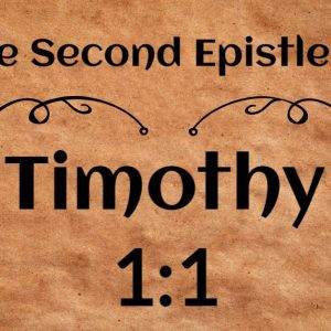 Decorative banner displaying the title of The Second Epistle to Timothy 1:1