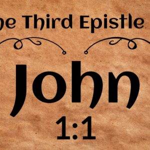 The Third Epistle of John text on a scroll background