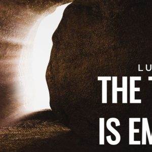 The tomb is empty with light shining through the entrance, Luke 24:1-12