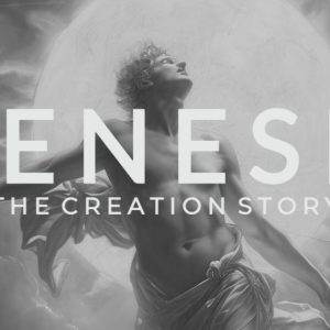 Dramatic artistic rendering of Genesis: The Creation Story with a celestial figure and dynamic light effects.