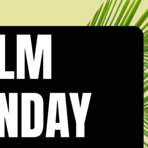 Green palm leaves behind a black banner with text "Palm Sunday" on a light yellow background.