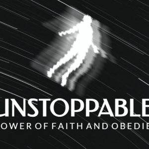 Unstoppable - Man silhouetted in bright light amidst dynamic, star-like trails, symbolizing the power of faith and obedience.