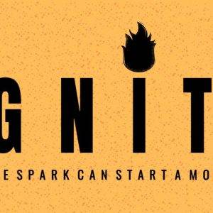 Ignite poster with flaming letter I and motivational quote.