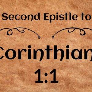 Second Epistle to the Corinthians 1:1 on ancient scroll background