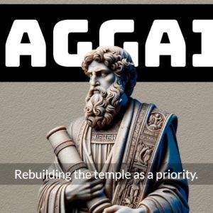 Statue of Haggai holding a scroll with a caption about rebuilding the temple.