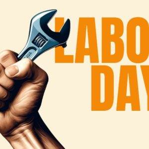 Hand holding a wrench against a yellow background with bold text 'Labour Day'