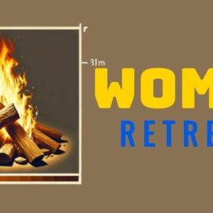 Women retreat event flyer with bonfire image