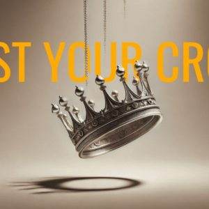 Suspended silver crown casting a shadow with the words "Cast Your Crown" in bold yellow letters.