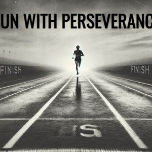 Runner on track with motivational text Run with Perseverance in the background