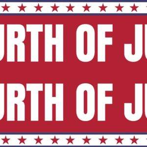 "Fourth of July patriotic banner with stars and bold white text on a red background"