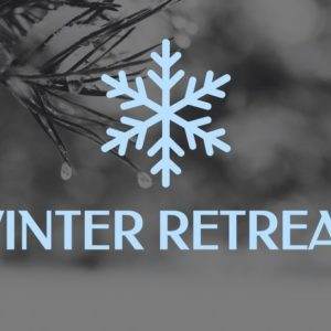 Snowflake icon with 'Winter Retreat' text over a blurred background of pine branches and snow.