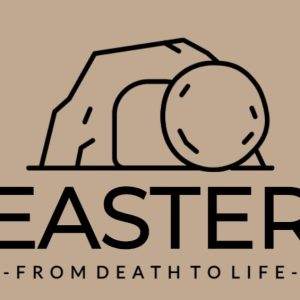 Easter logo featuring a stone tomb with the text From Death to Life