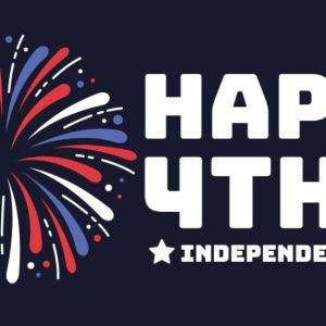 Colorful fireworks with "Happy 4th of July Independence Day" text