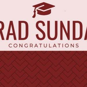 Graduation Sunday banner with a mortarboard icon and congratulations message.