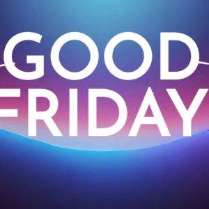 Vibrant Good Friday text against a colorful gradient background