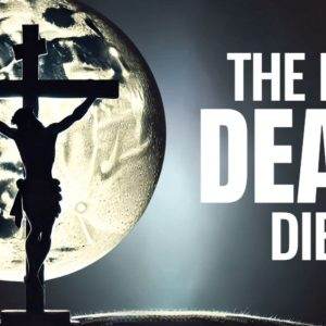 Graphic of a crucifix silhouetted against a radiant moon with bold text reading "The Day Death Died"