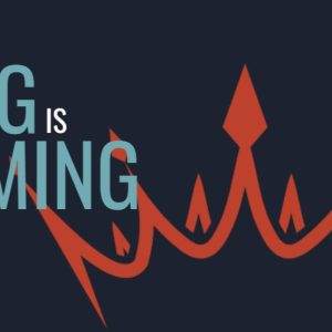 Bold text "The King is Coming" with a red crown graphic on a dark background.