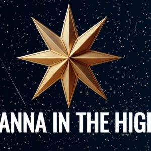 Gold eight-pointed star with the text "Hosanna in the Highest" against a starry night background.