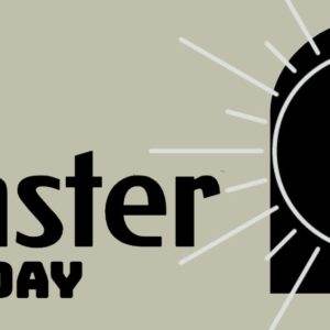 Easter Sunday graphic with bold black text and a sunrise illustration