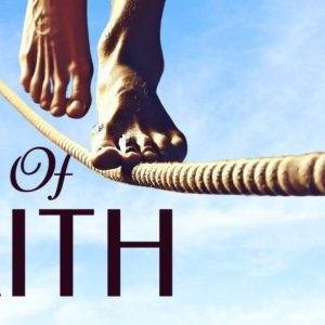 Close-up of feet walking on a tightrope with a bright blue sky and the text 'Spirit Of Faith'