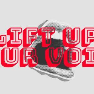 3D red and white typography saying "Lift Up Your Voice" with a grayscale background.