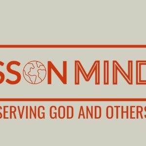 Mission Minded logo with serving God and others tagline in bold red text.