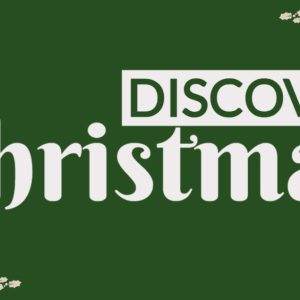 Holiday-themed poster with the words 'Discover Christmas' in white against a green background, adorned with holly and ivy accents.