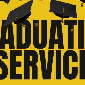 Graduation Service sign with caps flying in the air against a yellow background