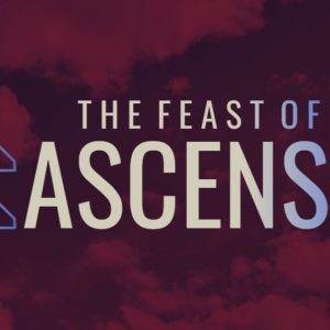 The Feast of the Ascension title with a vibrant red sky background