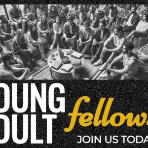 Group of young adults sitting in a circle, engaging in conversation, with the text "Young Adult Fellowship - Join Us Today".