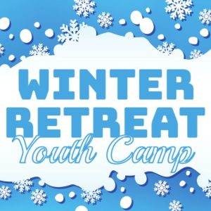 Winter Retreat Youth Camp banner with snowflakes on a blue and white background.