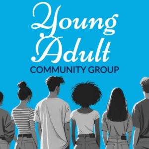 Five young adults standing together against a blue background with text "Young Adult Community Group" above them.