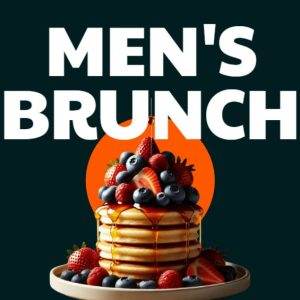 A stack of pancakes topped with fresh berries and syrup, promoting a men's brunch event against a dark background.