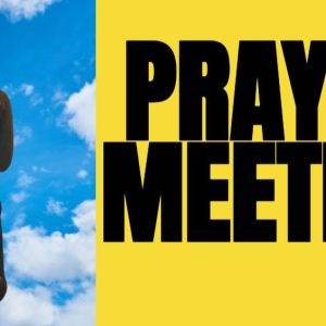 Man kneeling mid-air against a blue sky beside bold text PRAYER MEETING on a yellow background