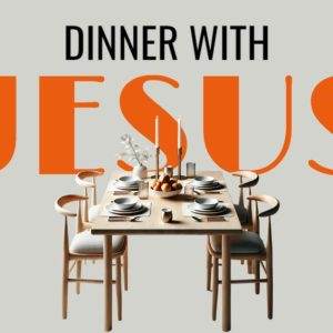 Modern dining table set with a centerpiece of candles, plates, and utensils under the bold text "Dinner with Jesus".