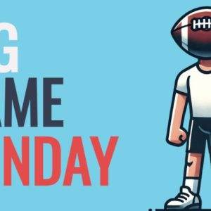 Illustration of a football-headed character with "Big Game Sunday" text.