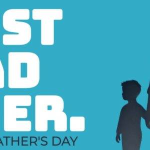 Happy Father's Day silhouette of father and child with text "Best Dad Ever" on blue background.