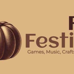 Fall Festival banner with a pumpkin illustration and text promoting games, music, crafts, food, and fun.