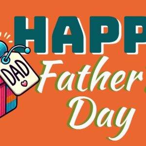 Bright Father's Day card with a colorful gift and the text 'Happy Father's Day' on an orange background.