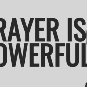 Hands clasped in prayer with the words "PRAYER IS POWERFUL" in bold black letters on a bright yellow background.