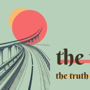 Abstract illustration of a highway extending toward a large red and orange sun with the words "the way, the truth & the life" in retro typography.