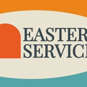 Graphic design of Easter Services announcement