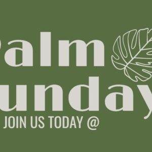 Palm Sunday invitation with green background and white text