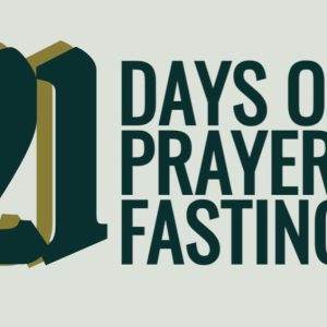 21 Days of Prayer and Fasting in bold dark green text on a light background