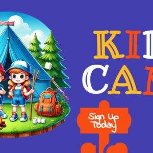 Cartoon kids in front of a camping tent with 'Kids Camp' and 'Sign Up Today' text