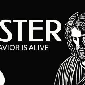 Easter image with "Our Savior Is Alive" text next to a depiction of Jesus Christ.