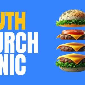 Bright poster for Youth Church Picnic with a triple cheeseburger and a splash of orange juice on a blue background.