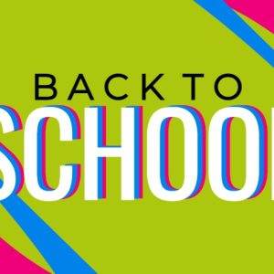 Vibrant back to school graphic with bold text and colorful background.